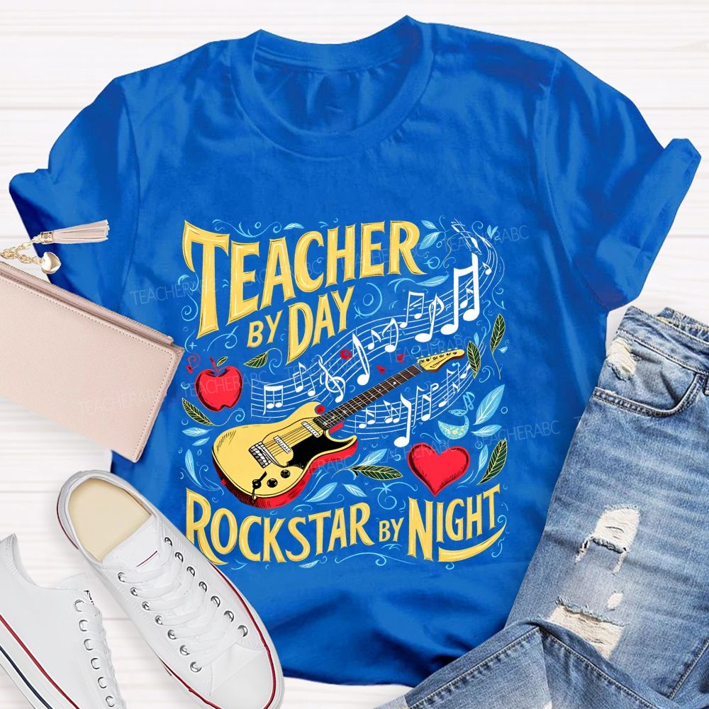 Teacher By Day Rockstar By Night  Teacher T-shirt
