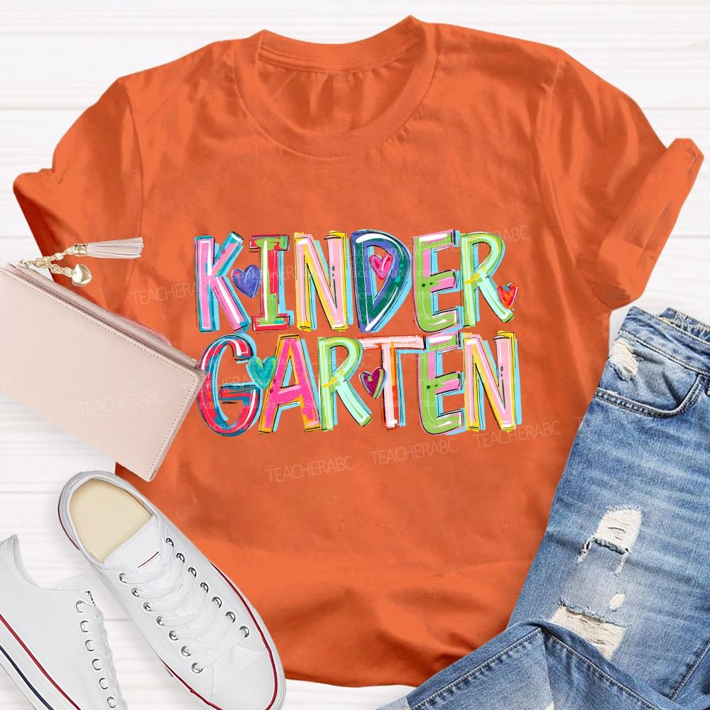 Personalized Grade Kindergarten Colored Fonts Teacher T-shirt