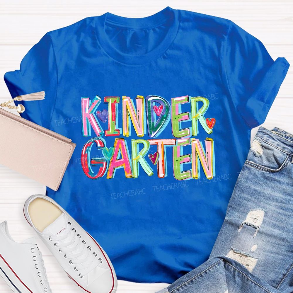 Personalized Grade Kindergarten Colored Fonts Teacher T-shirt