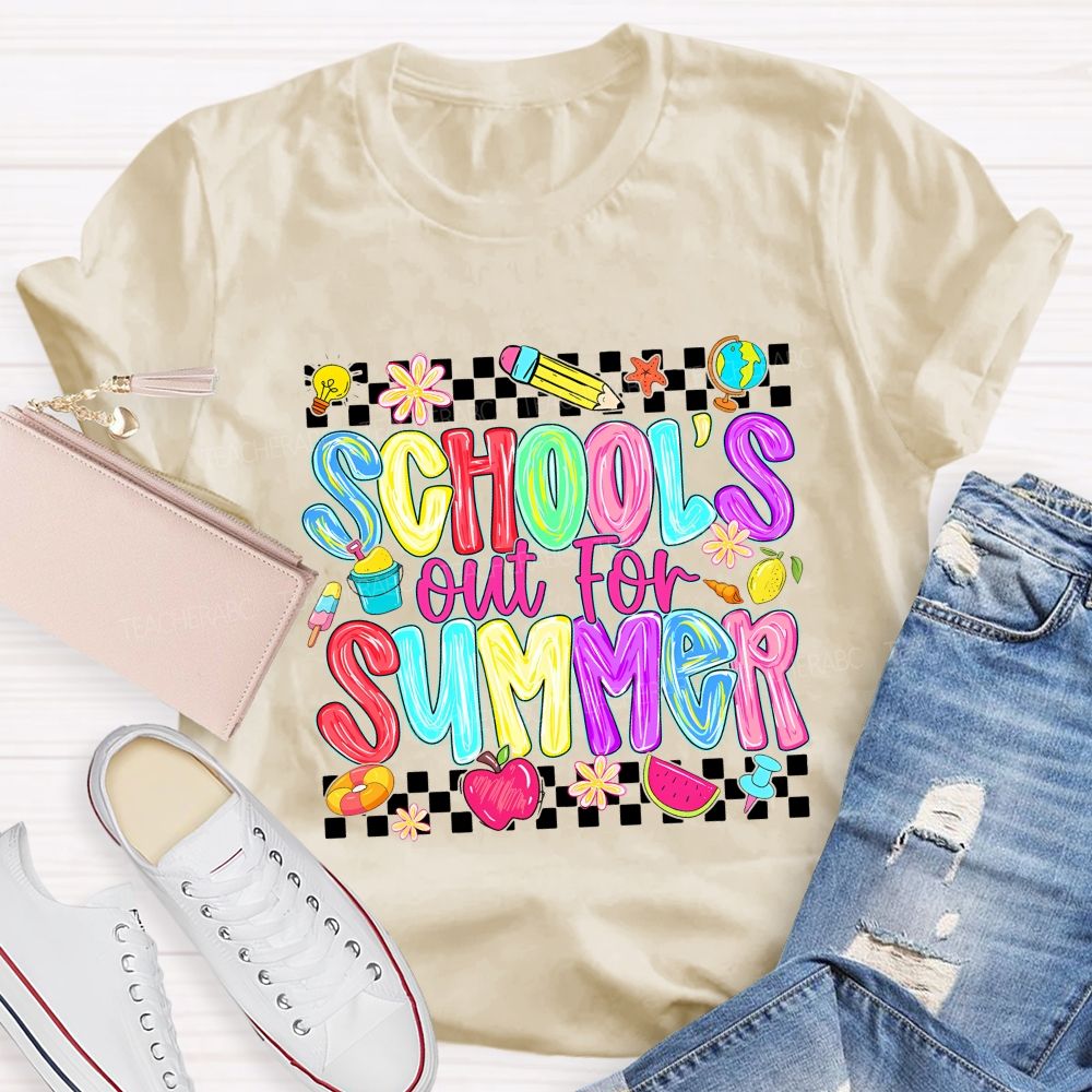 School'S Out For Summer And Colored Fonts T-shirt