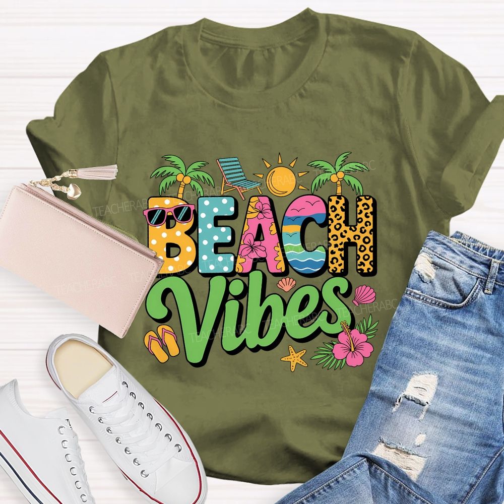 Beach Vibes Teacher Summer Break Teacher T-shirt