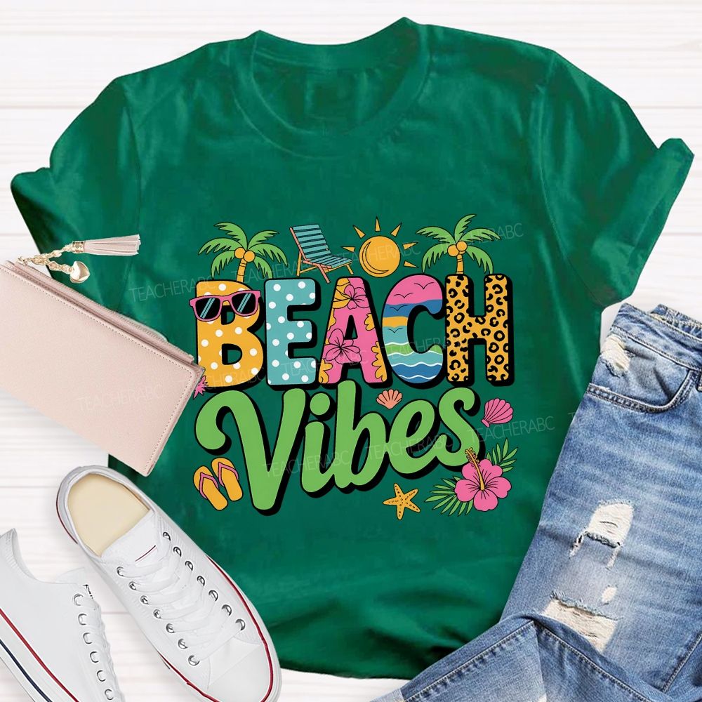 Beach Vibes Teacher Summer Break Teacher T-shirt