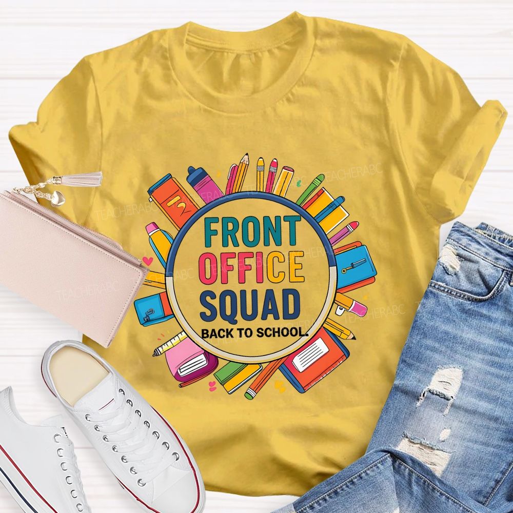 Front Office Squad Back To School T-shirt