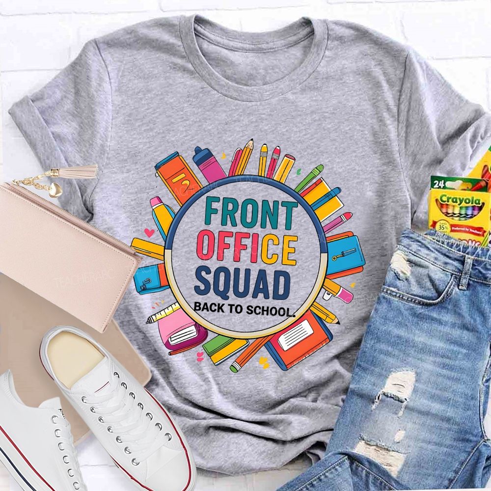 Front Office Squad Back To School T-shirt