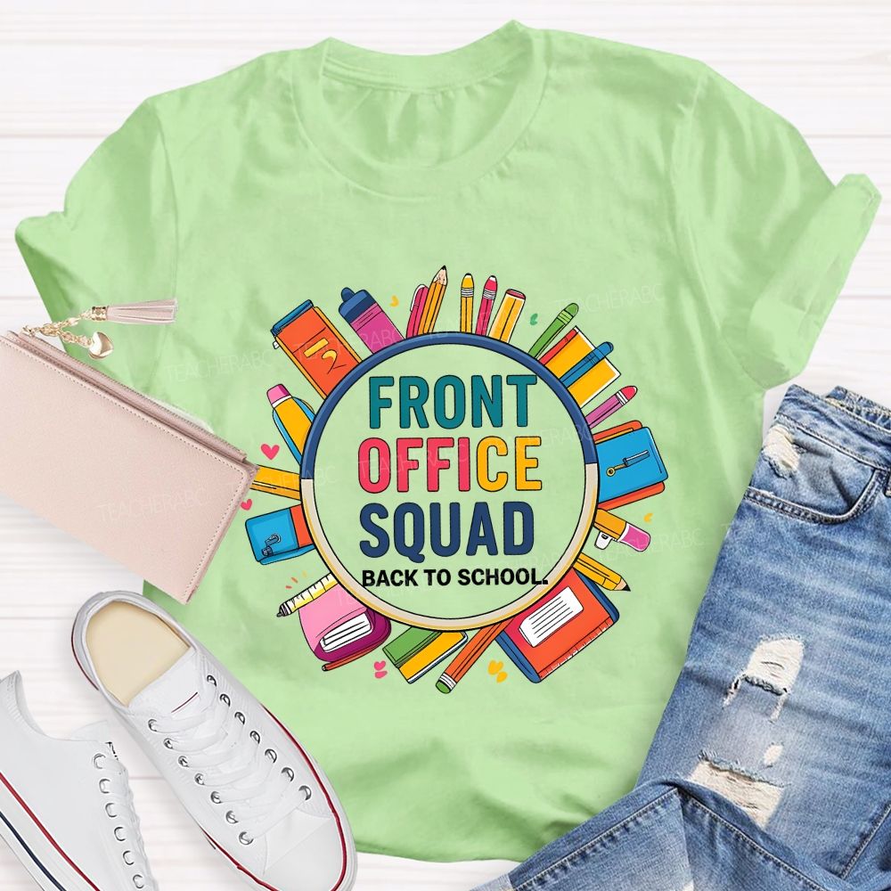 Front Office Squad Back To School T-shirt