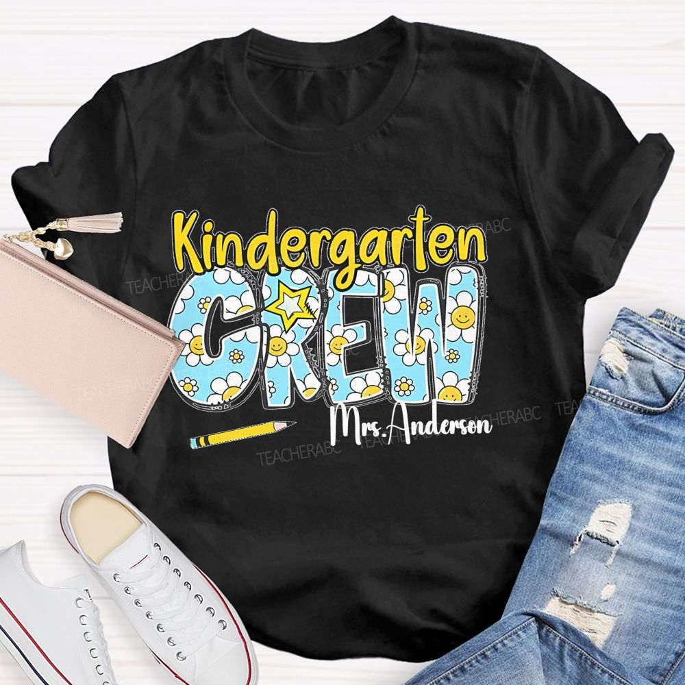 Personalized Grade And Name  Kindergarten Crew  Teacher T-shirt
