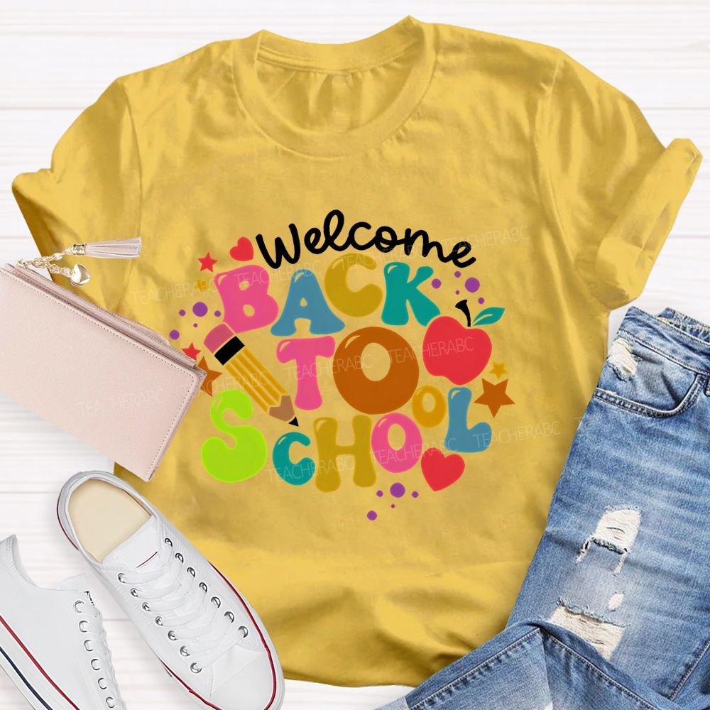 Welcome Back To School Colorful Letters Graphics  Teacher T-shirt