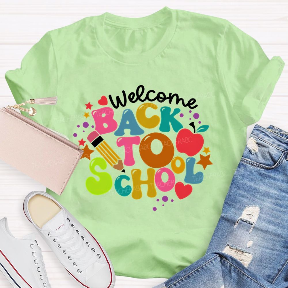 Welcome Back To School Colorful Letters Graphics  Teacher T-shirt