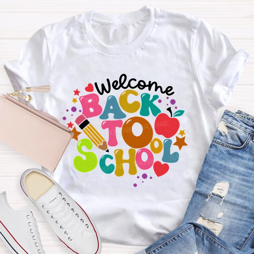 Welcome Back To School Colorful Letters Graphics  Teacher T-shirt