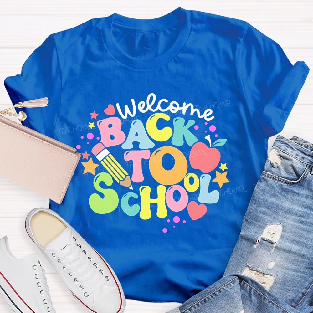 Welcome Back To School Colorful Letters Graphics  Teacher T-shirt