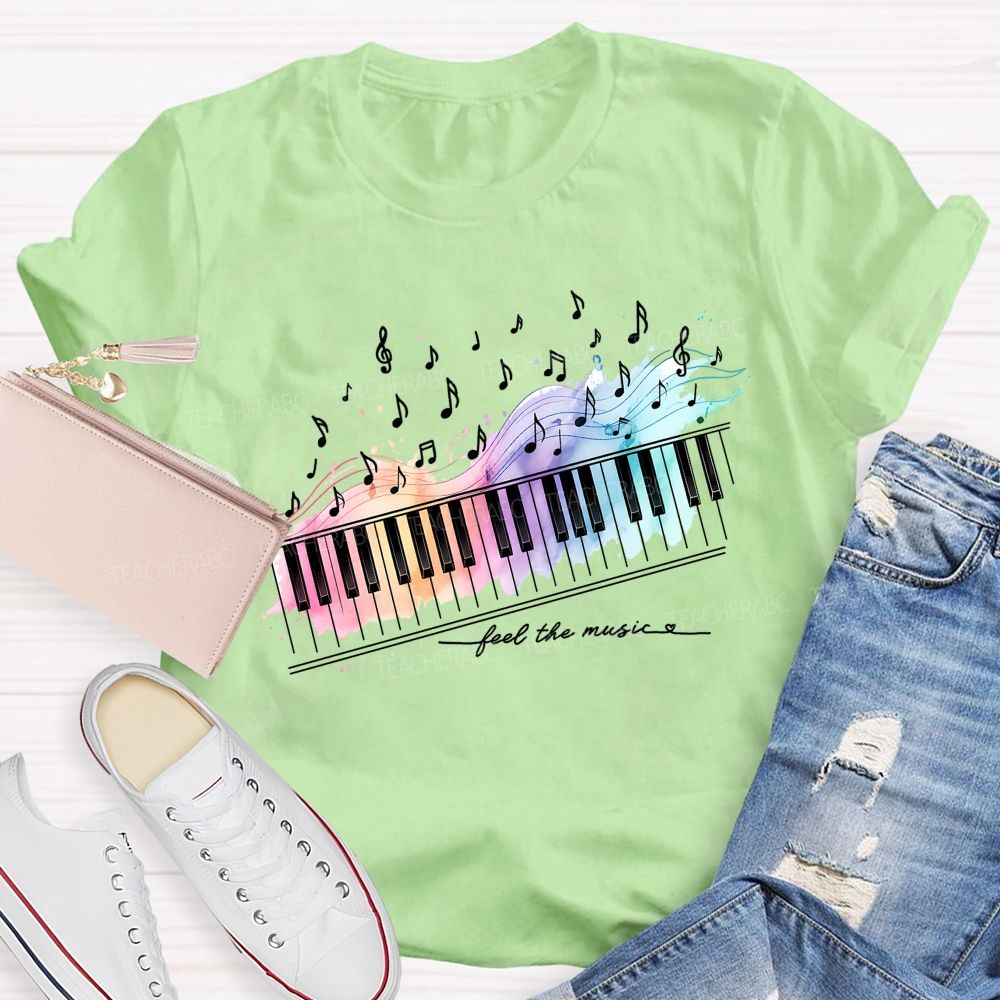 Feel The Music  Letters  Teacher T-shirt