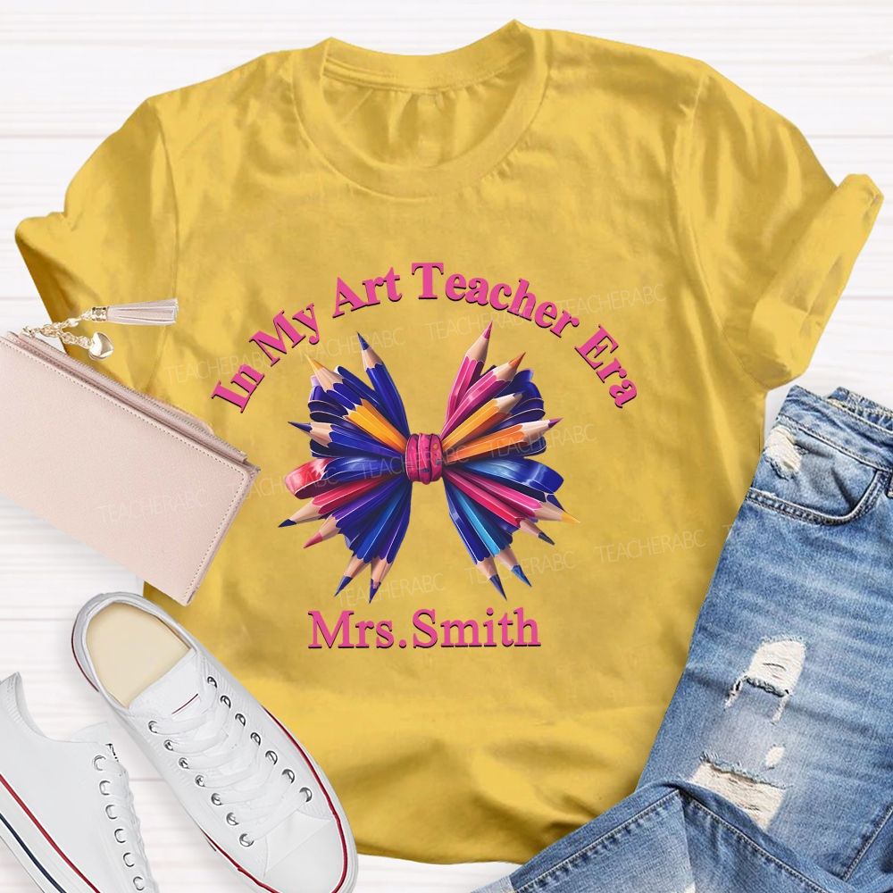 Personalized Name  In My Art Teacher Era  Teacher T-shirt