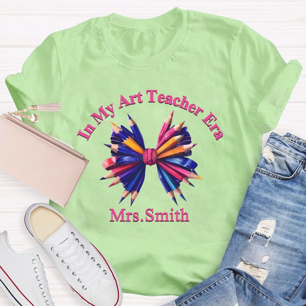 Personalized Name  In My Art Teacher Era  Teacher T-shirt