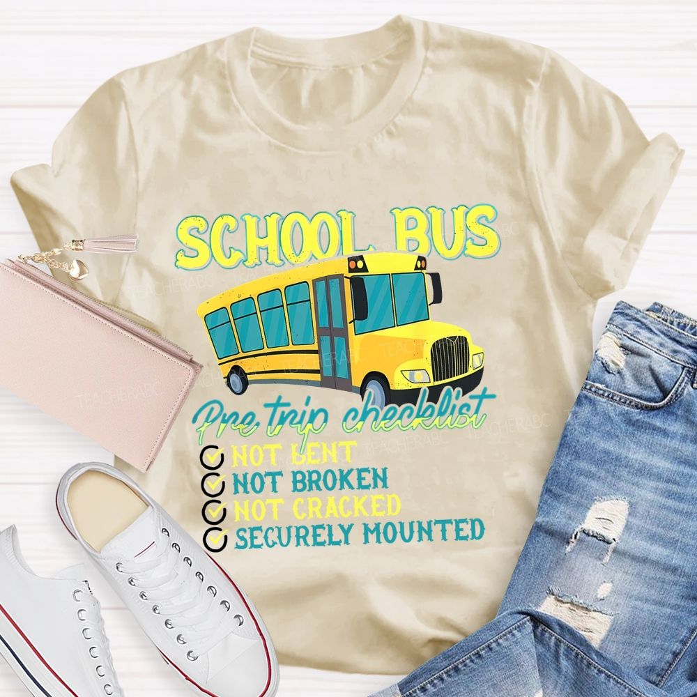 School Bus Pre Trip Checklist Graphic  Teacher T-shirt