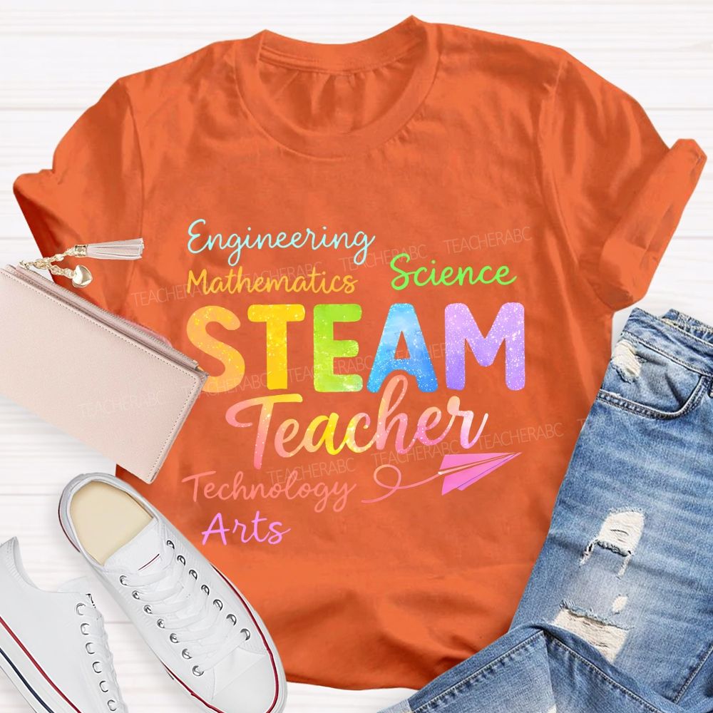 Steam Teacher Science Technology Engineering  Arts Mathematics  Colorful Letters  Teacher T-shirt
