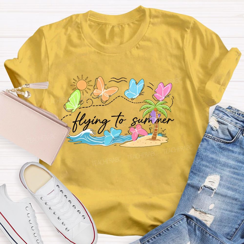 Flying To Summer  Teacher T-shirt
