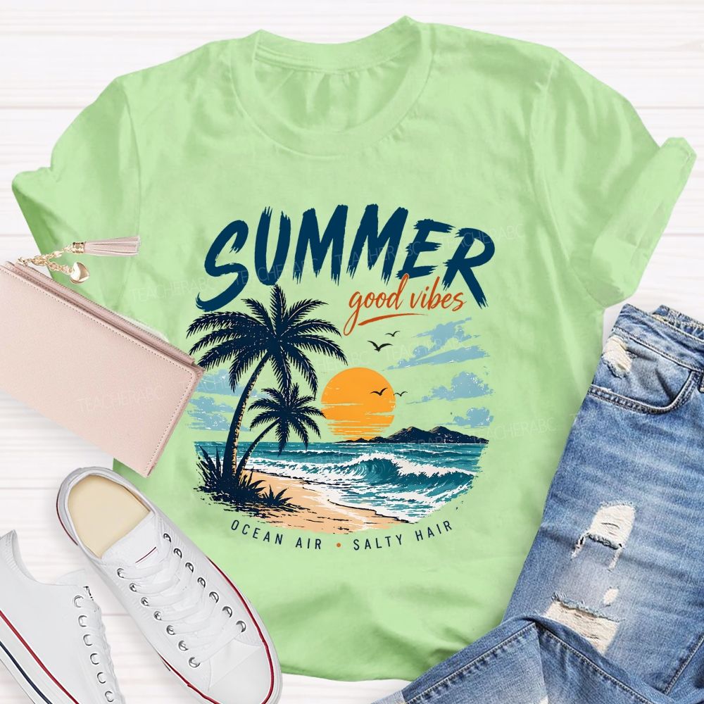 Summer Good Vibes Ocean Air Teacher T-shirt