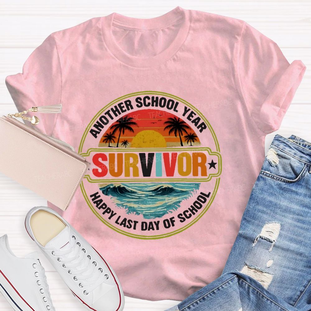 Another School Year Survivor Happy Last Day Of School  Ocean Graphics  Teacher T-shirt