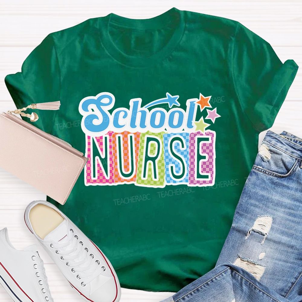 School Nurse Colorful Letters Graphics  Teacher T-shirt