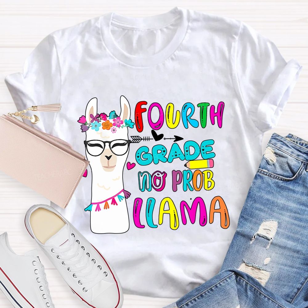 Personalized Grade Fourth Grade No Prob Llama Teacher T-shirt