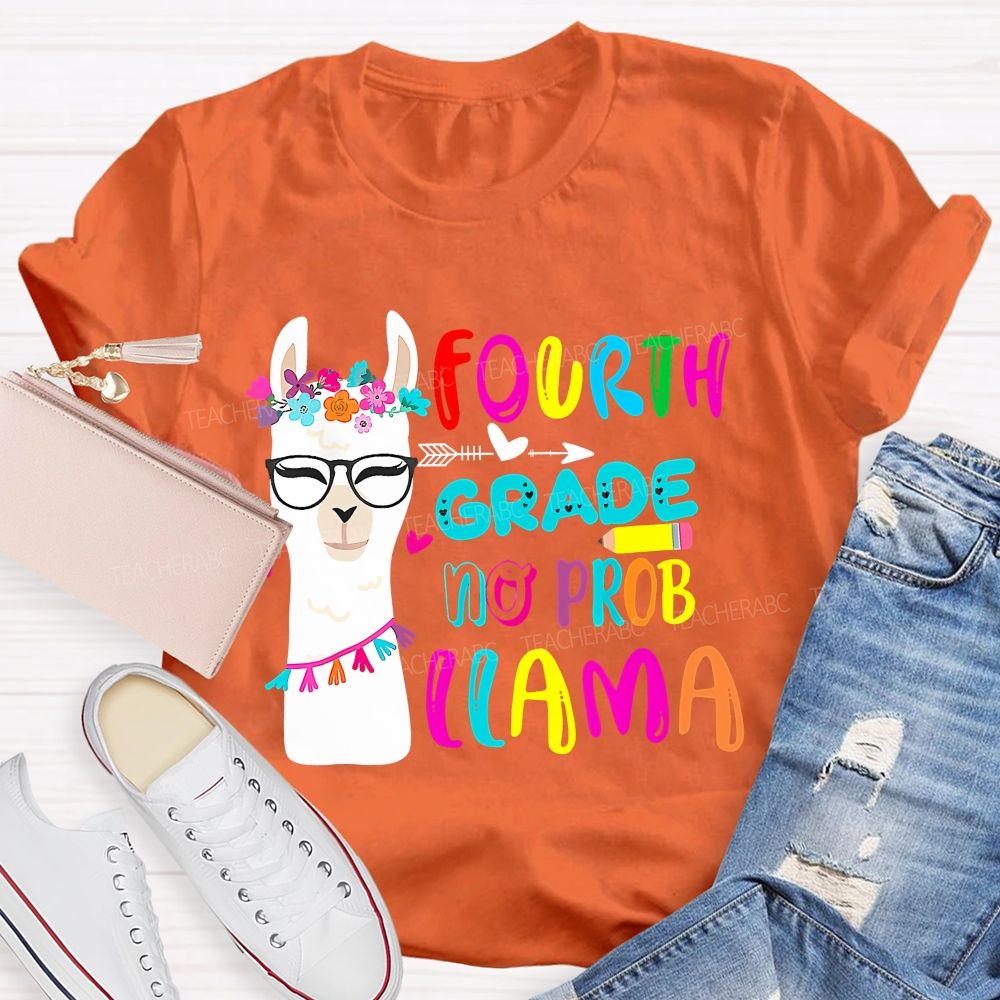Personalized Grade Fourth Grade No Prob Llama Teacher T-shirt