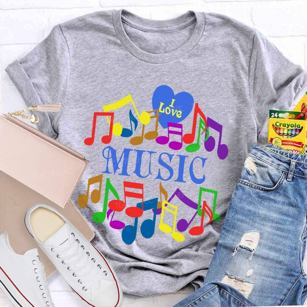 I Love Music Colorful Graphics  Teacher T-shirt