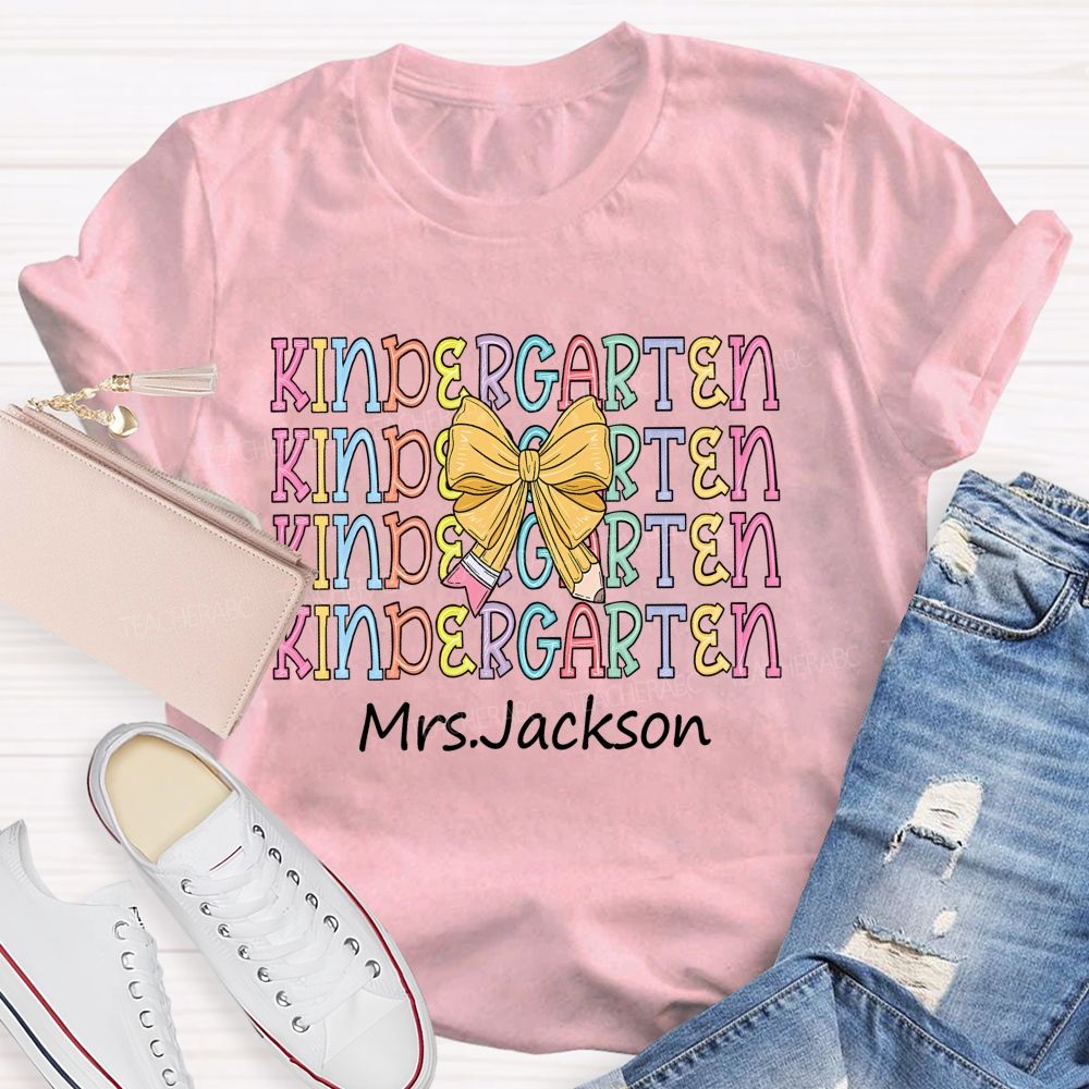 Personalized Grade And Name  Kindergarten Colorful Letters  Teacher T-shirt