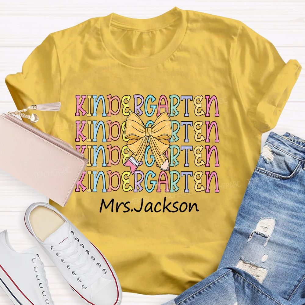 Personalized Grade And Name  Kindergarten Colorful Letters  Teacher T-shirt