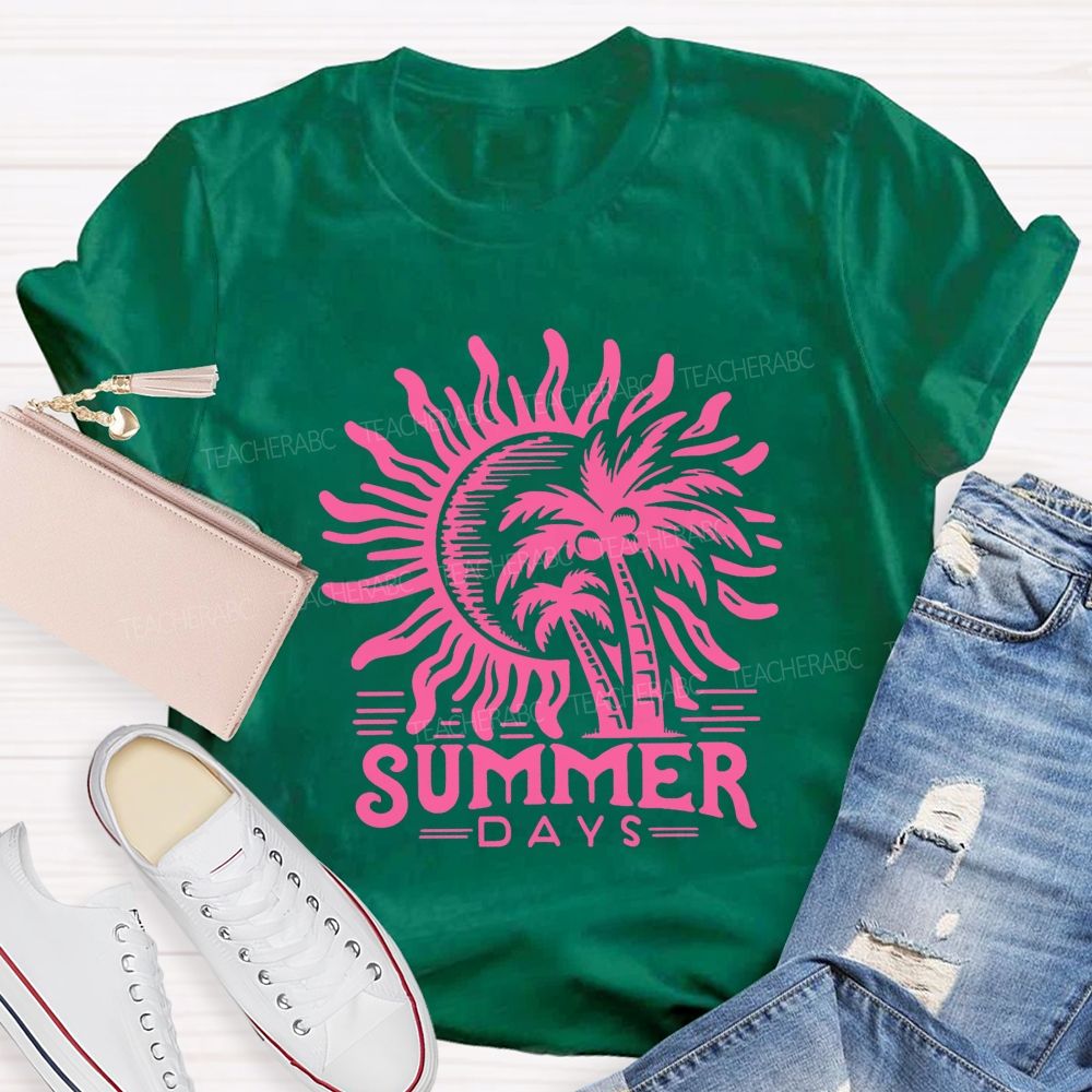 Summer Days And Summer Break Vibes Teacher T-shirt