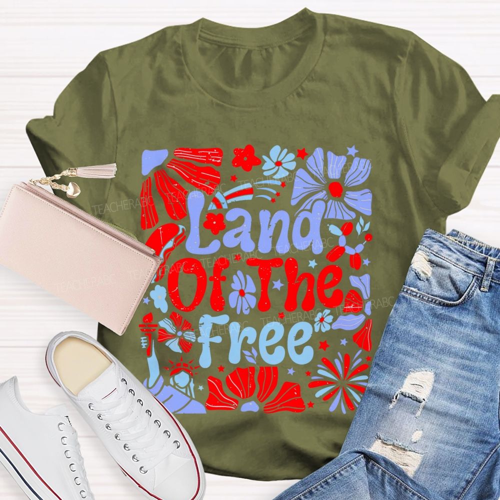 Land Of The Free Flowers Graphics  Teacher T-shirt