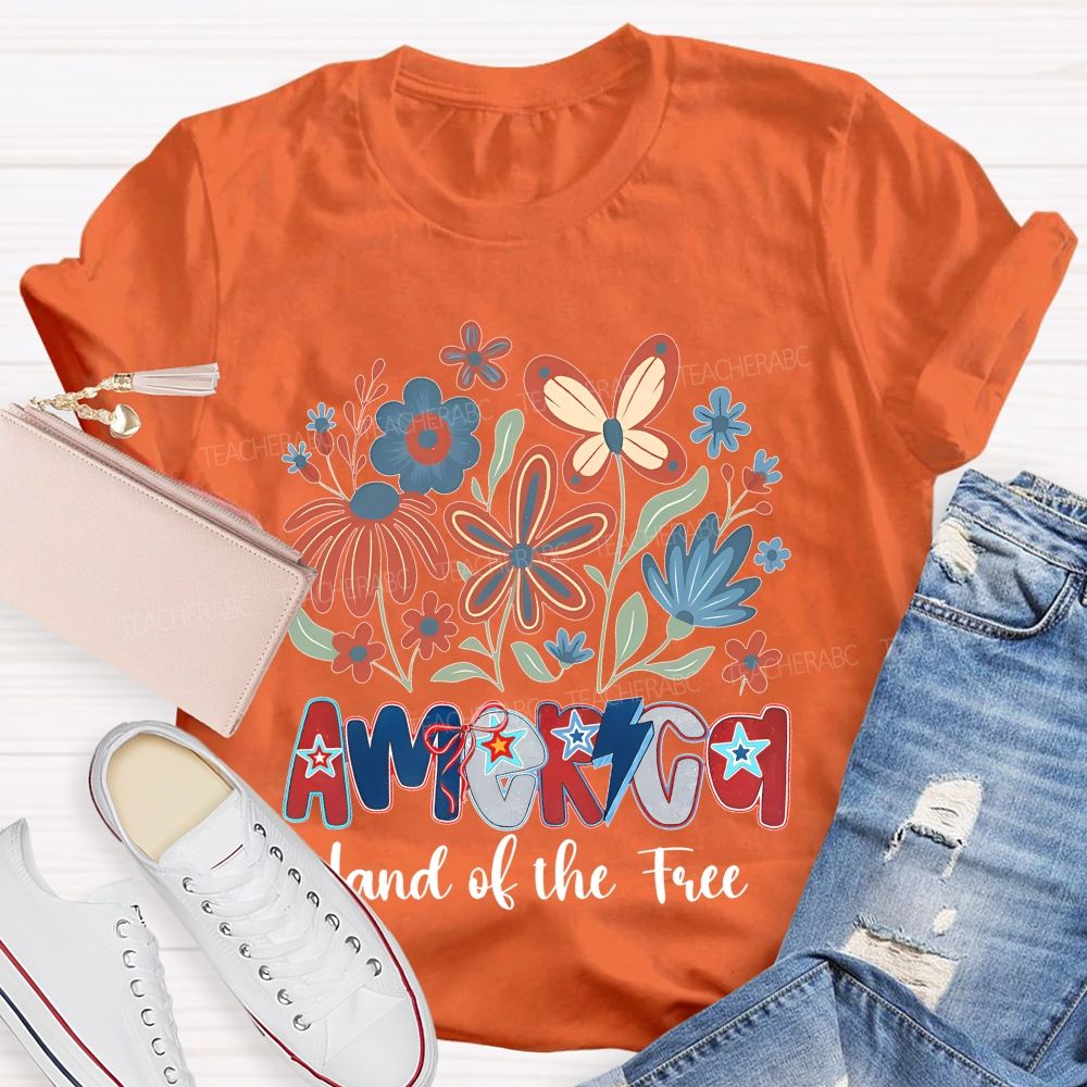 America  Land Of The Free  Flowers Graphics  Teacher T-shirt
