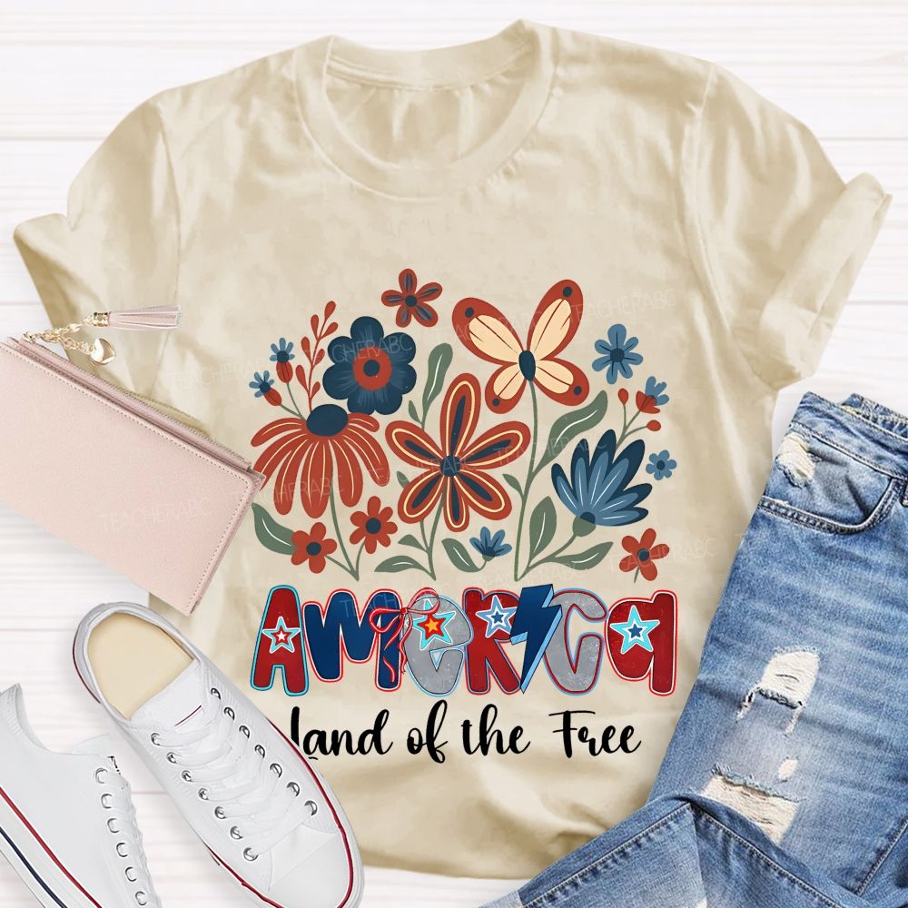 America  Land Of The Free  Flowers Graphics  Teacher T-shirt