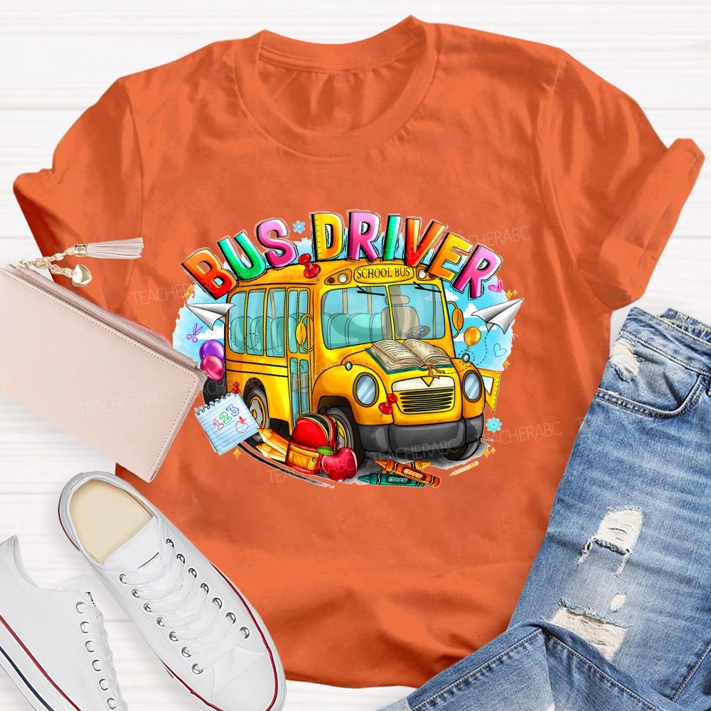 School Bus Driver Colorful  Graphics  Teacher T-shirt