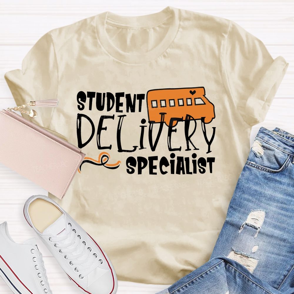 Student Delivery Specialist  Graphics  Teacher T-shirt