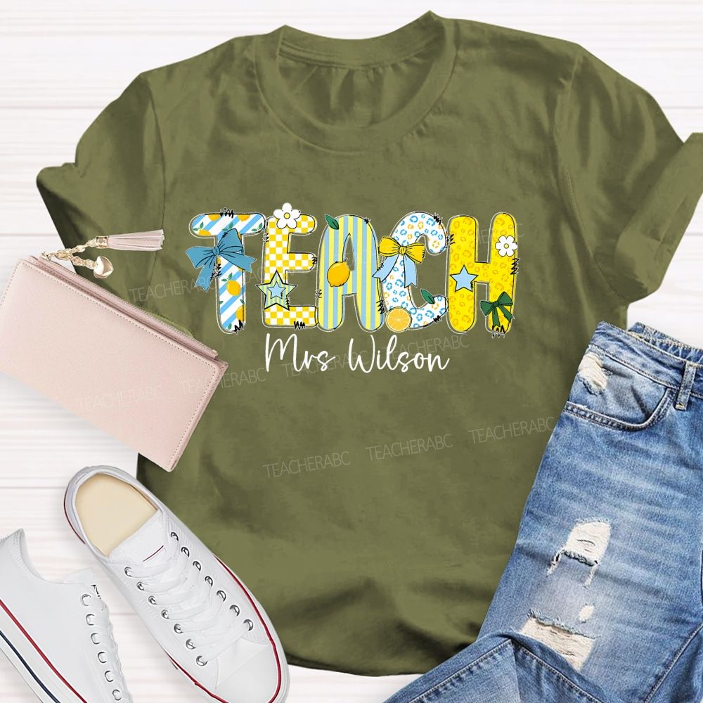 Personalized Name   Teach Lemon  Teacher T-shirt