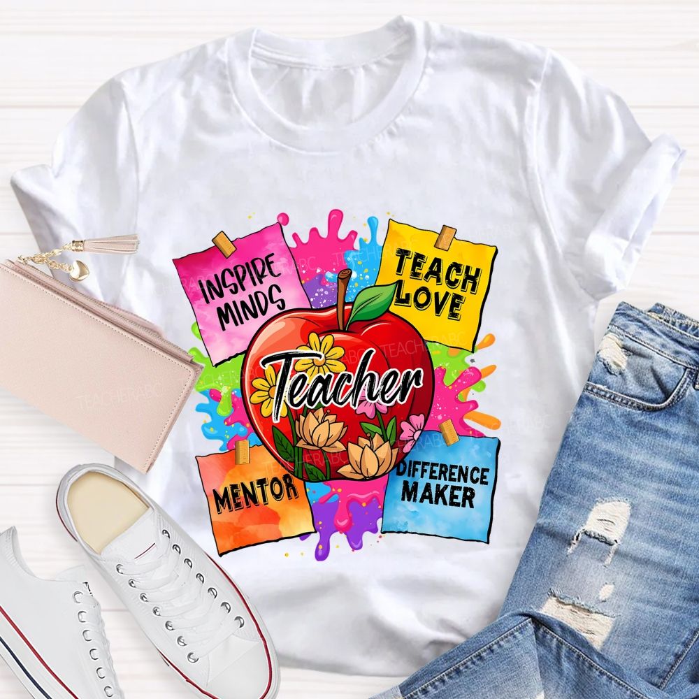 Teacher Inspire Minds Teach Love Mentor   Teacher T-shirt