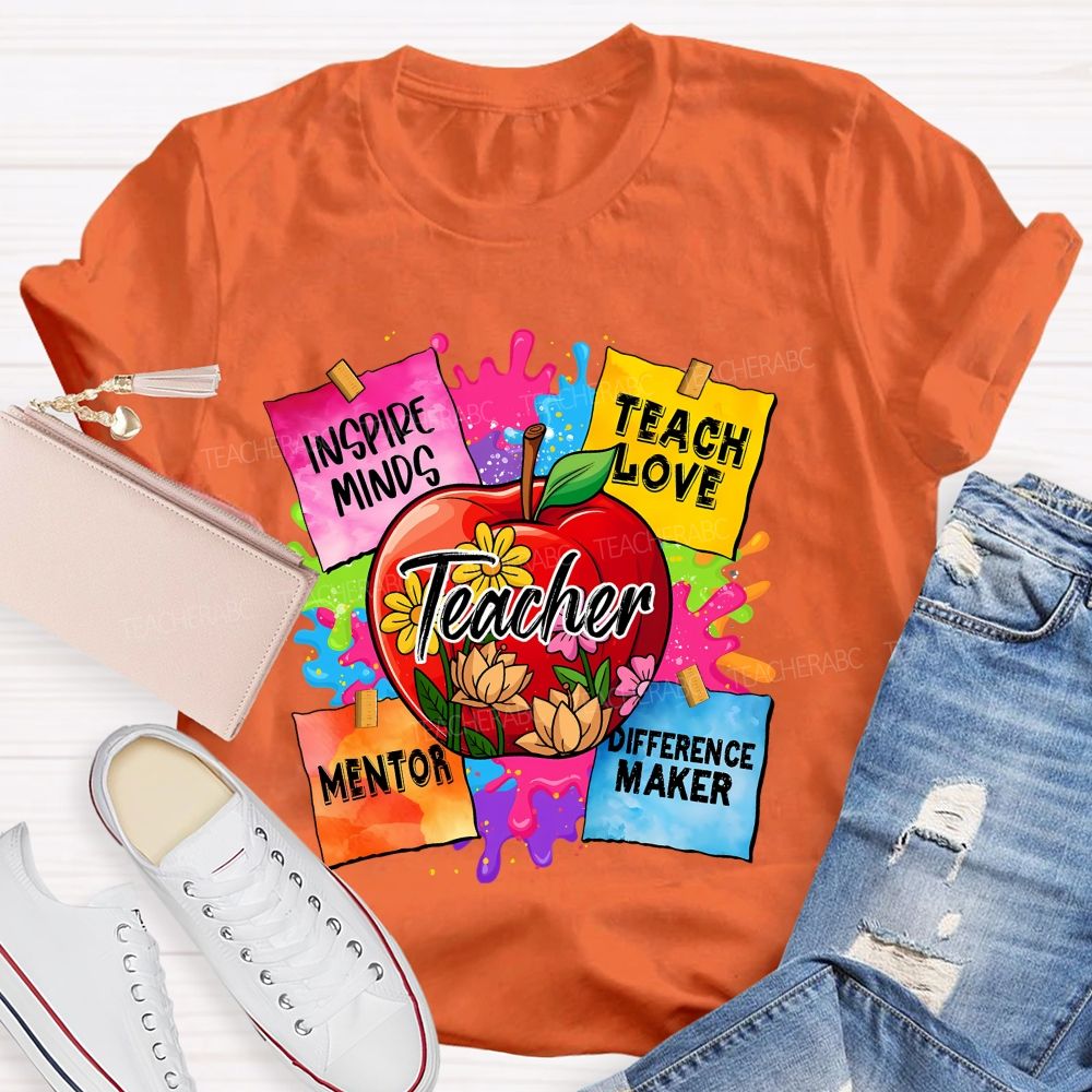 Teacher Inspire Minds Teach Love Mentor   Teacher T-shirt
