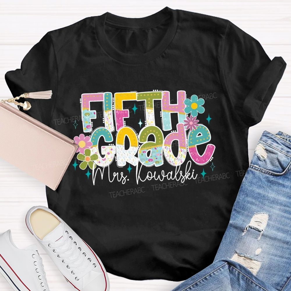 Personalized Grade And Name Colorful Flower Gradient Text Teacher T-Shirt