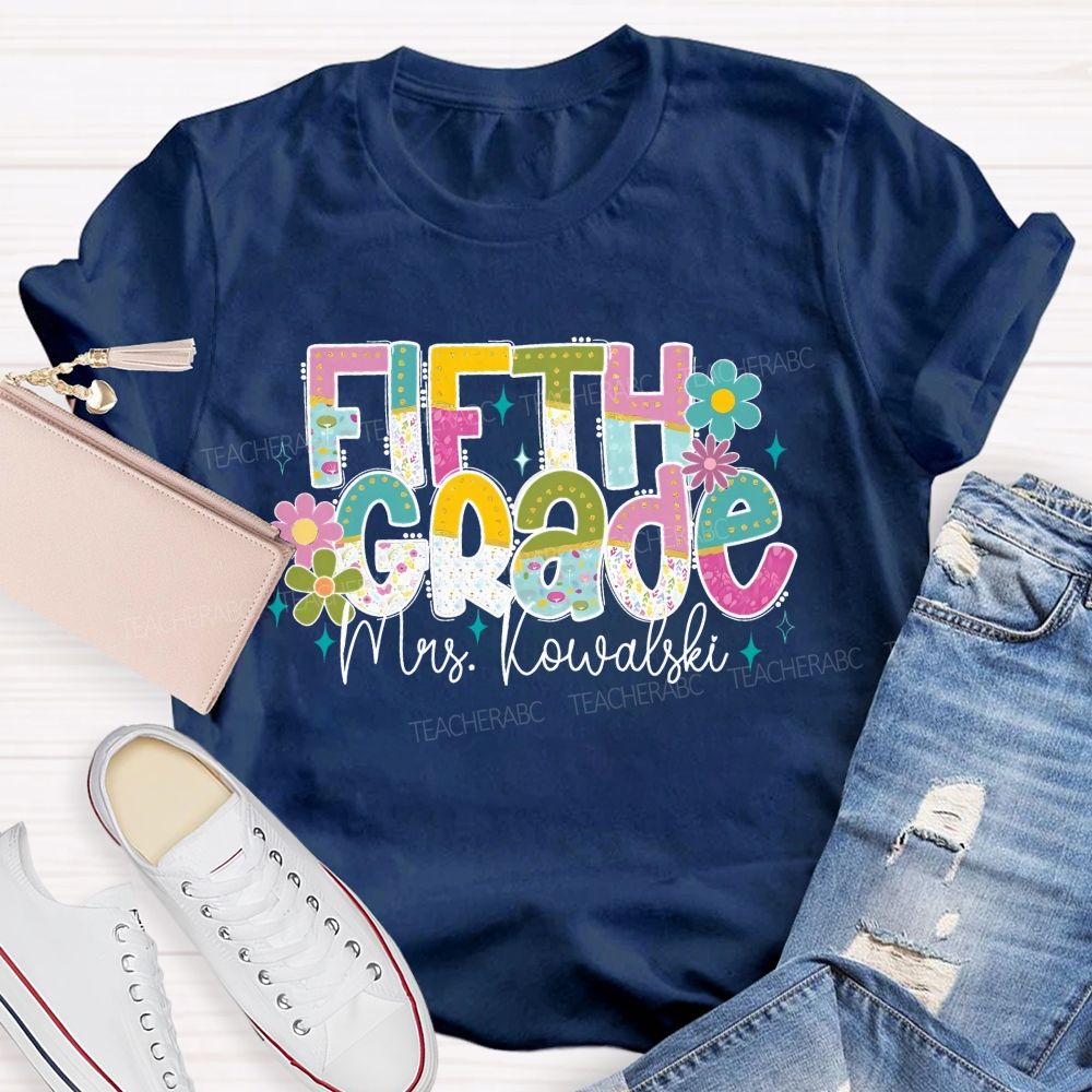 Personalized Grade And Name Colorful Flower Gradient Text Teacher T-Shirt