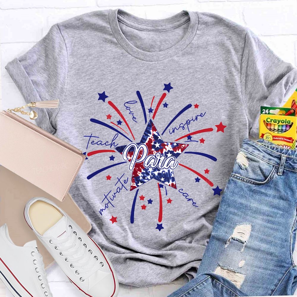 Para Teach Love Inspire Care Motivate   Teacher T-shirt