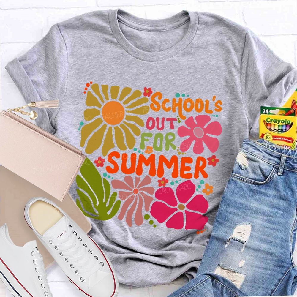 School's Out For Summer Colorful Letters Flowers Patterns  Teacher T-shirt