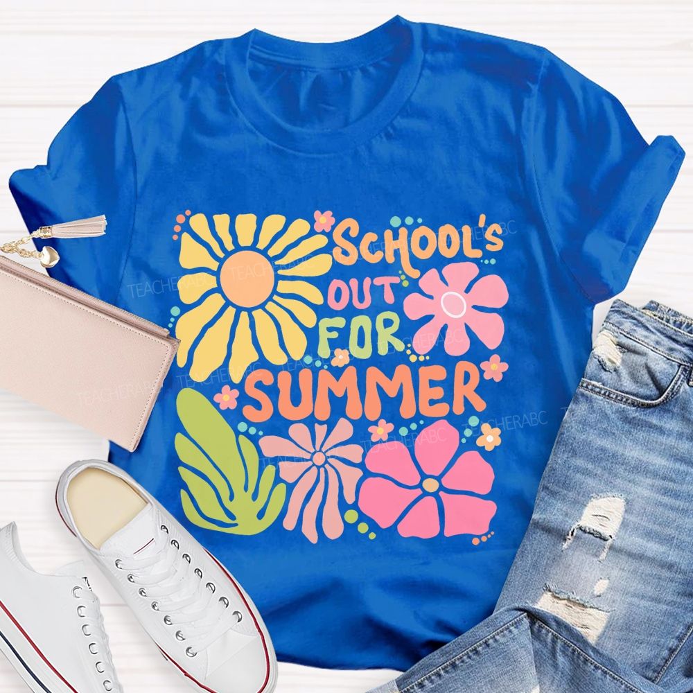 School's Out For Summer Colorful Letters Flowers Patterns  Teacher T-shirt