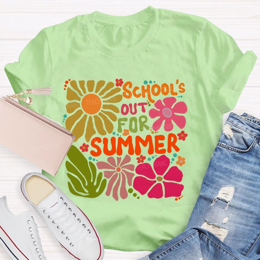 School's Out For Summer Colorful Letters Flowers Patterns  Teacher T-shirt