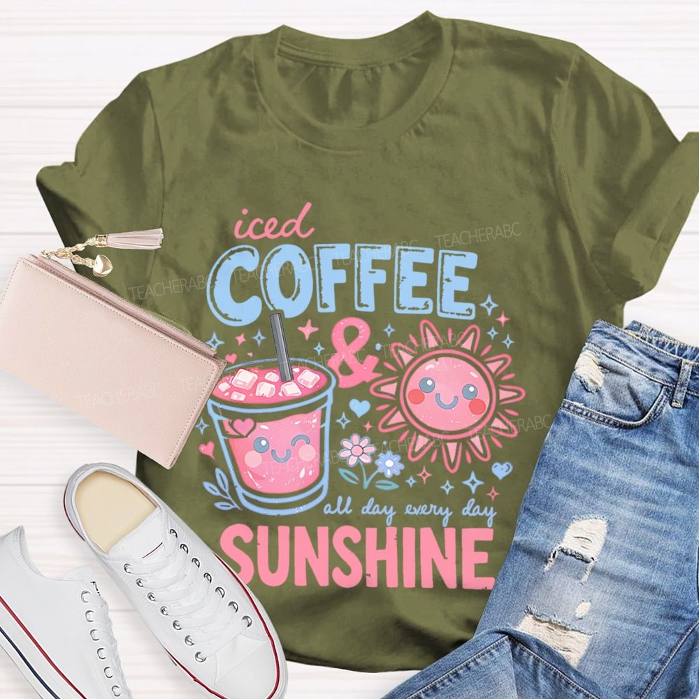 Iced Coffee & Sunshine  Teacher T-shirt