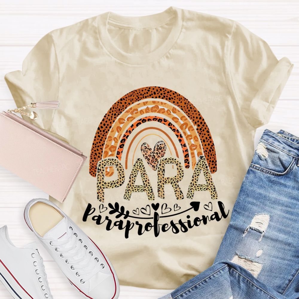 Paraprofessional Leopard Print Rainbow  Teacher T-shirt