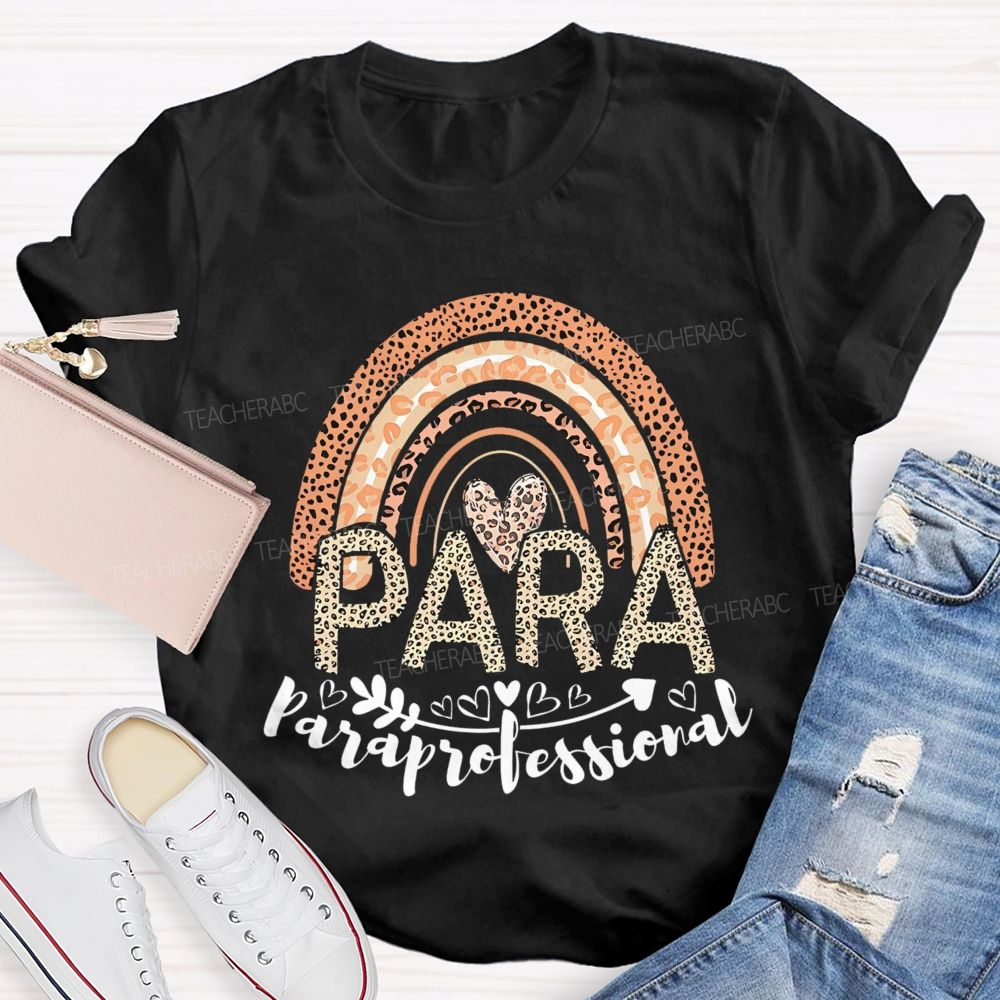 Paraprofessional Leopard Print Rainbow  Teacher T-shirt
