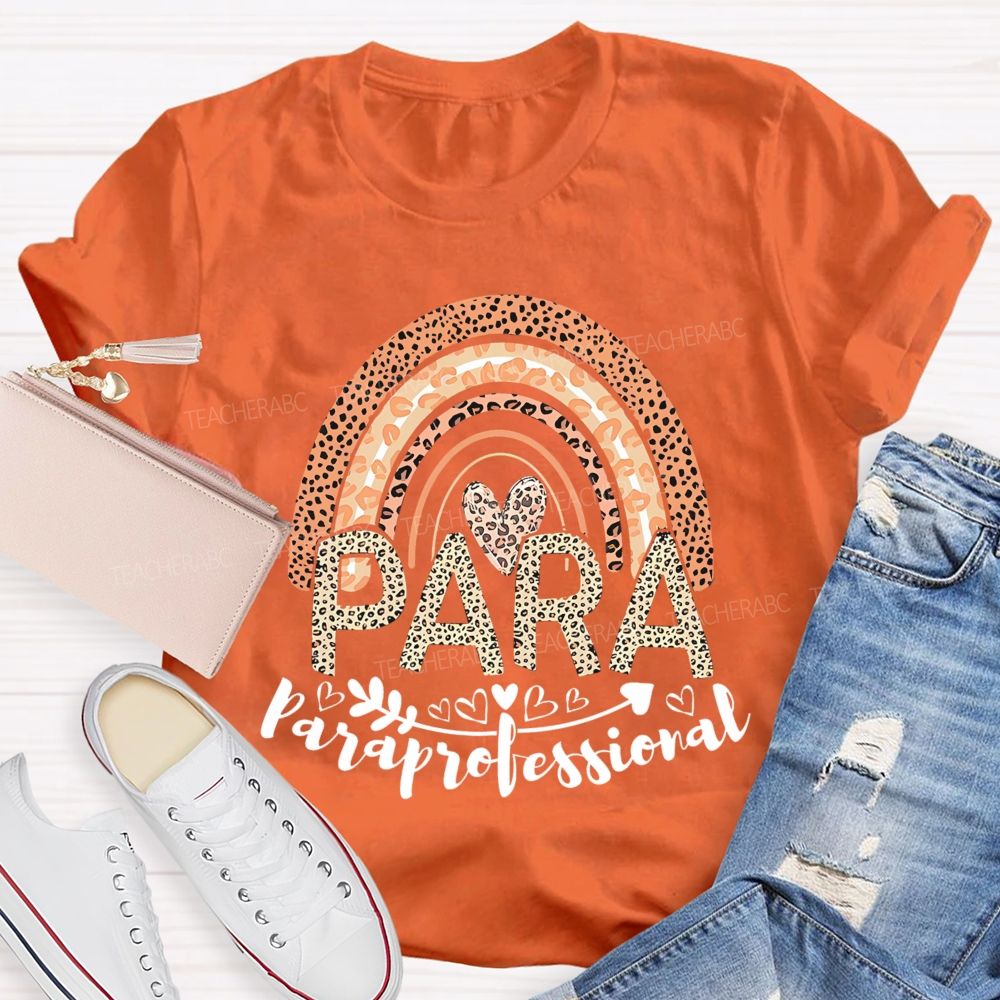 Paraprofessional Leopard Print Rainbow  Teacher T-shirt