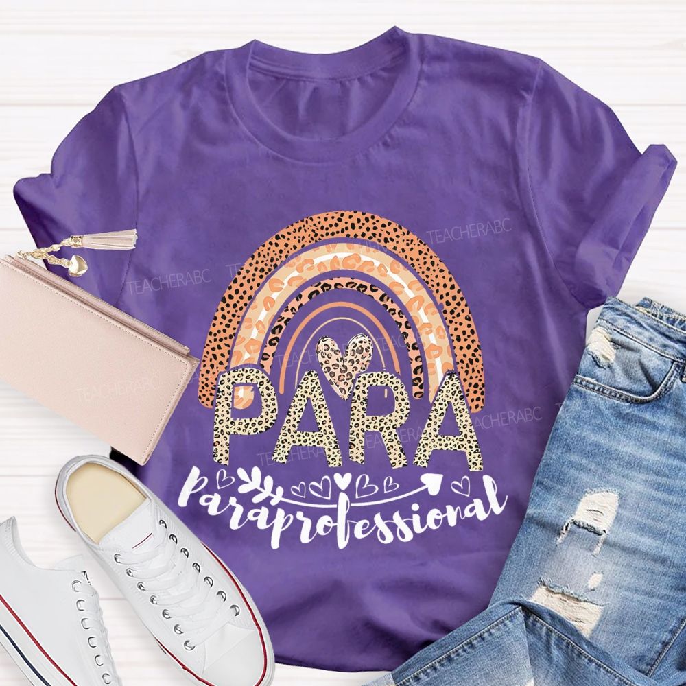 Paraprofessional Leopard Print Rainbow  Teacher T-shirt