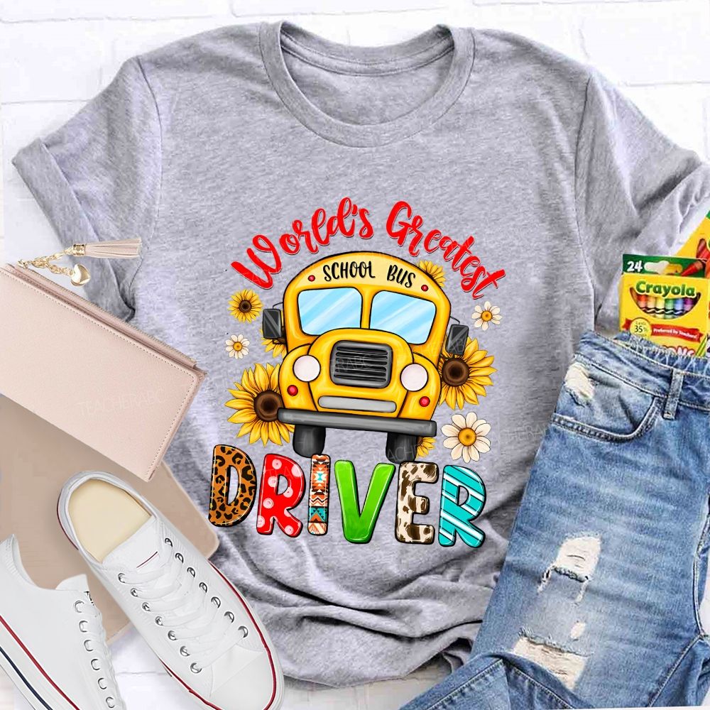 World'S Greatest School Bus Driver Teacher T-shirt