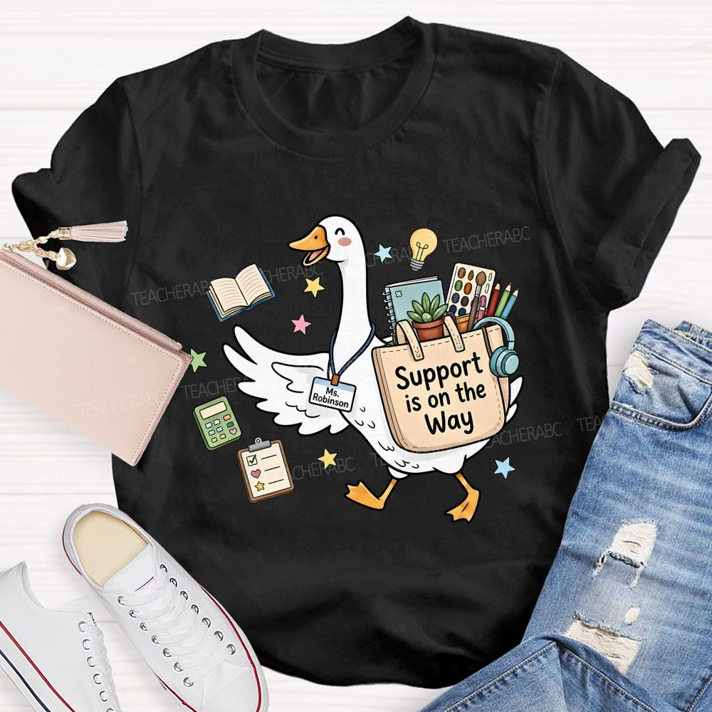 Personalized Name Support In On The Way Teacher T-shirt
